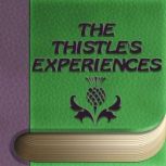 The Thistle's Experiences, H. C. Andersen