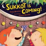 Sukkot Is Coming!, Tracy Newman