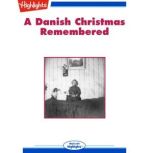 A Danish Christmas Remembered, Helga Feddersen