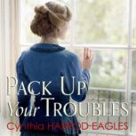 Pack Up Your Troubles War at Home, 1919, Cynthia Harrod-Eagles