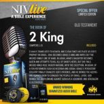 NIV Live: Book of 2 King NIV Live: A Bible Experience, Inspired Properties LLC
