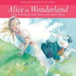 Alice In Wonderland, Full cast