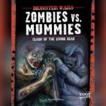 Zombies vs. Mummies Clash of the Living Dead, Michael O'Hearn