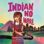 Indian No More, Charlene Willing McManis