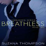 Breathless, Suzana Thompson