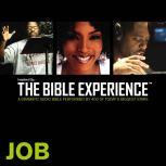 Inspired By ... The Bible Experience Audio Bible - Today's New International Version, TNIV: (17) Job, Full Cast