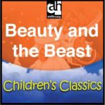 Beauty and the Beast Children's Classics, Anonymous