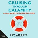 Cruising Through Calamity, Bev Aisbett