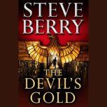 The Devil's Gold (Short Story), Steve Berry