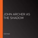 John Archer as the Shadow, Carl Amari
