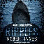 Ripples, Robert Innes