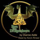 Ben the Dragonborn, Dianne Astle