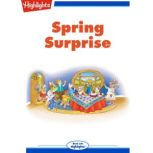 Spring Surprise, Highlights for Children
