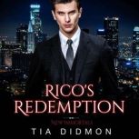 Rico's Redemption, Tia Didmon