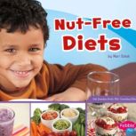 Nut-Free Diets, Mari Schuh