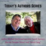 Today's Authors Series: Author Michael Davis with Narrator Caroll Spinney Today's Authors Series, Michael Davis
