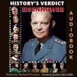 Eisenhower The Ever-changing Reputation, Michael O'Connor