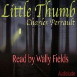 Little Thumb, Charles Perrault