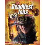 The Deadliest Jobs on Earth, Connie Miller