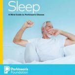 Sleep, Parkinson's Foundation