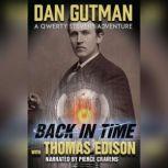 Back in Time with Thomas Edison, Dan Gutman