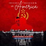 Invisible Treason in America, Thomas McInerney