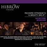 HiBrow: Richard Strange's A Mighty Big If with Gavin Turk, Richard Strange
