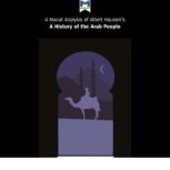 A Macat Analysis of Albert Hourani's A History of the Arab Peoples, J. A. O. C. Brown