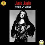 Janis Joplin - Rock of Ages