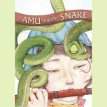 Amu and the Snake, Wang Yimei