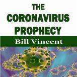 The Coronavirus Prophecy