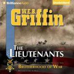 The Lieutenants Book One of the Brotherhood of War Series