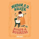 Madam C.J. Walker Builds a Business, Rebel Girls