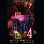 Connected to the Plug 4, Dwan Marquis Williams