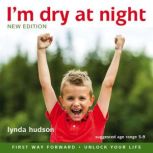 I'm Dry at Night, Lynda Hudson