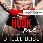 Hook Me A Romantic Suspense Novel, Chelle Bliss