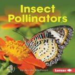 Insect Pollinators, Jennifer Boothroyd