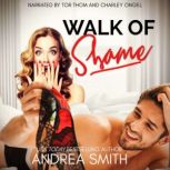 Walk of Shame, Andrea Smith