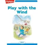 Play with the Wind, Lissa Rovetch