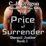The Price of Surrender, C.J. Dragon