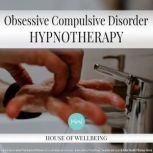 Obsessive Compulsive Disorder, Natasha Taylor