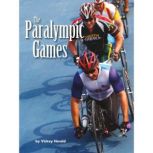 The Paralympic Games, Vickey Herold