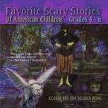 Favorite Scary Stories of American Children, Volume II, Richard Young