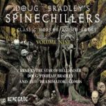 Doug Bradley's Spinechillers Volume Nine Classic Horror Short Stories, M.R. James