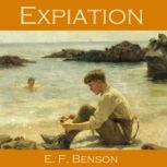 Expiation, E. F. Benson