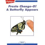 Presto Change-O! A Butterfly Appears, Chris Dietel