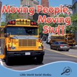 Moving People, Moving Stuff, Ellen Mitten