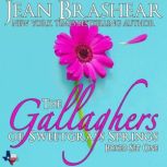 The Gallaghers of Sweetgrass Springs Boxed Set One Books 1-3, Jean Brashear