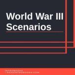 World War 3 Scenarios, Introbooks Team