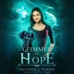 Glimmer of Hope, Heather G. Harris